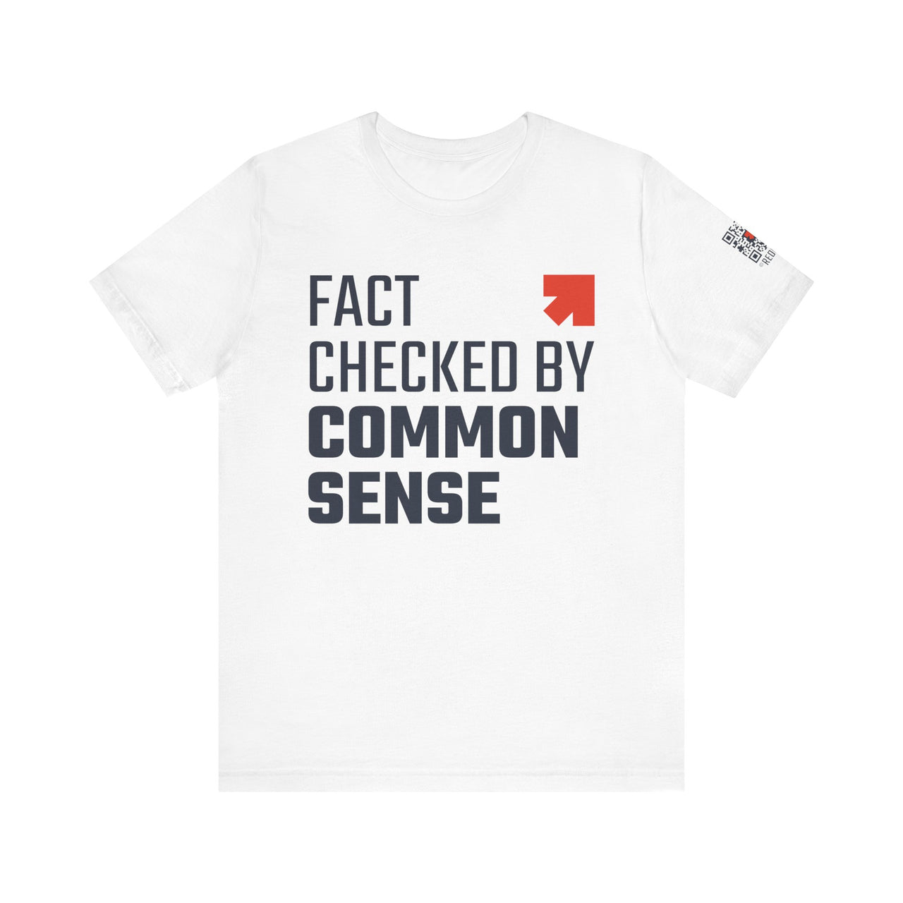 Fact Checked By Common Sense Unisex Jersey Short Sleeve T-Shirt
