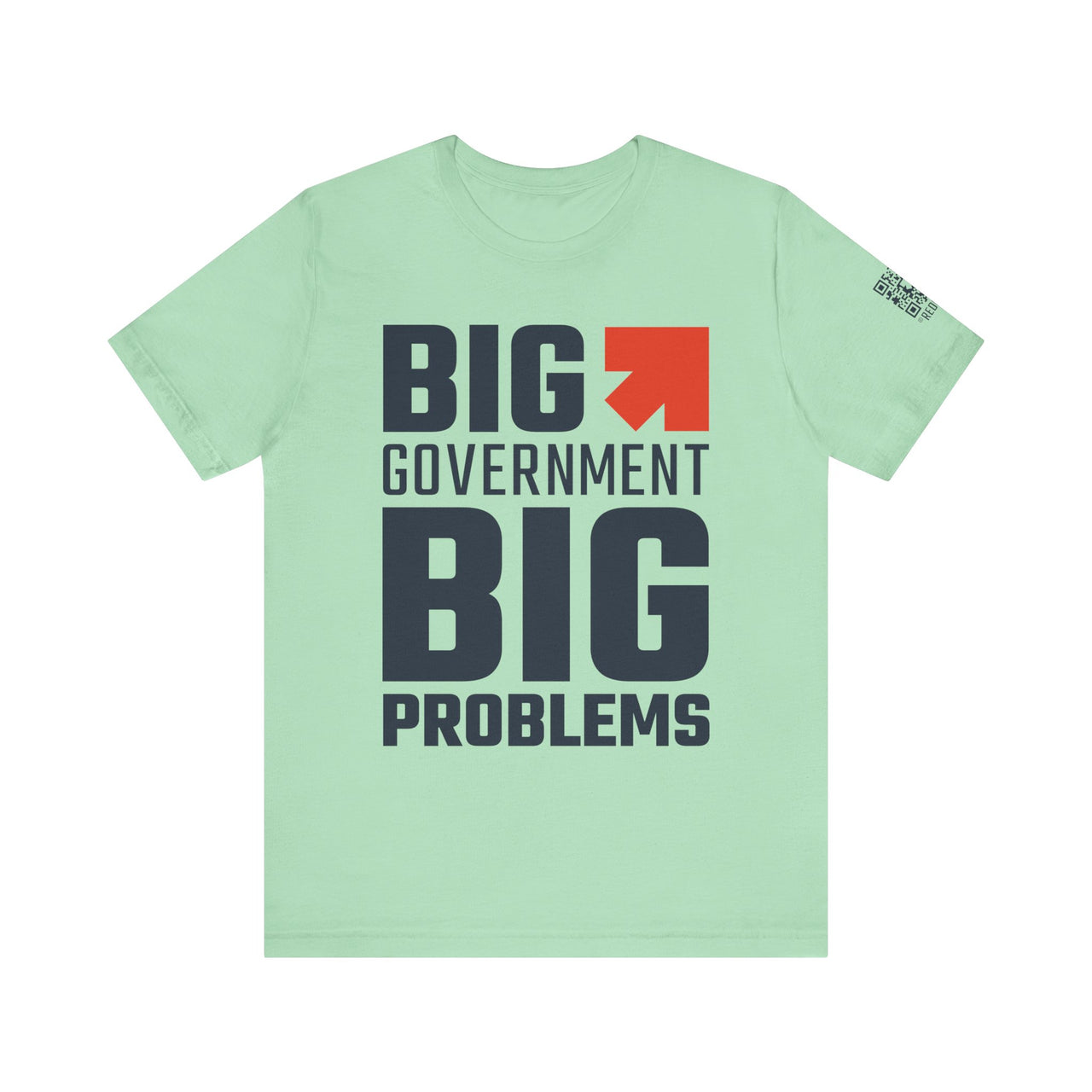 Big Government, Big Problems Short Sleeve Unisex Jersey T-Shirt